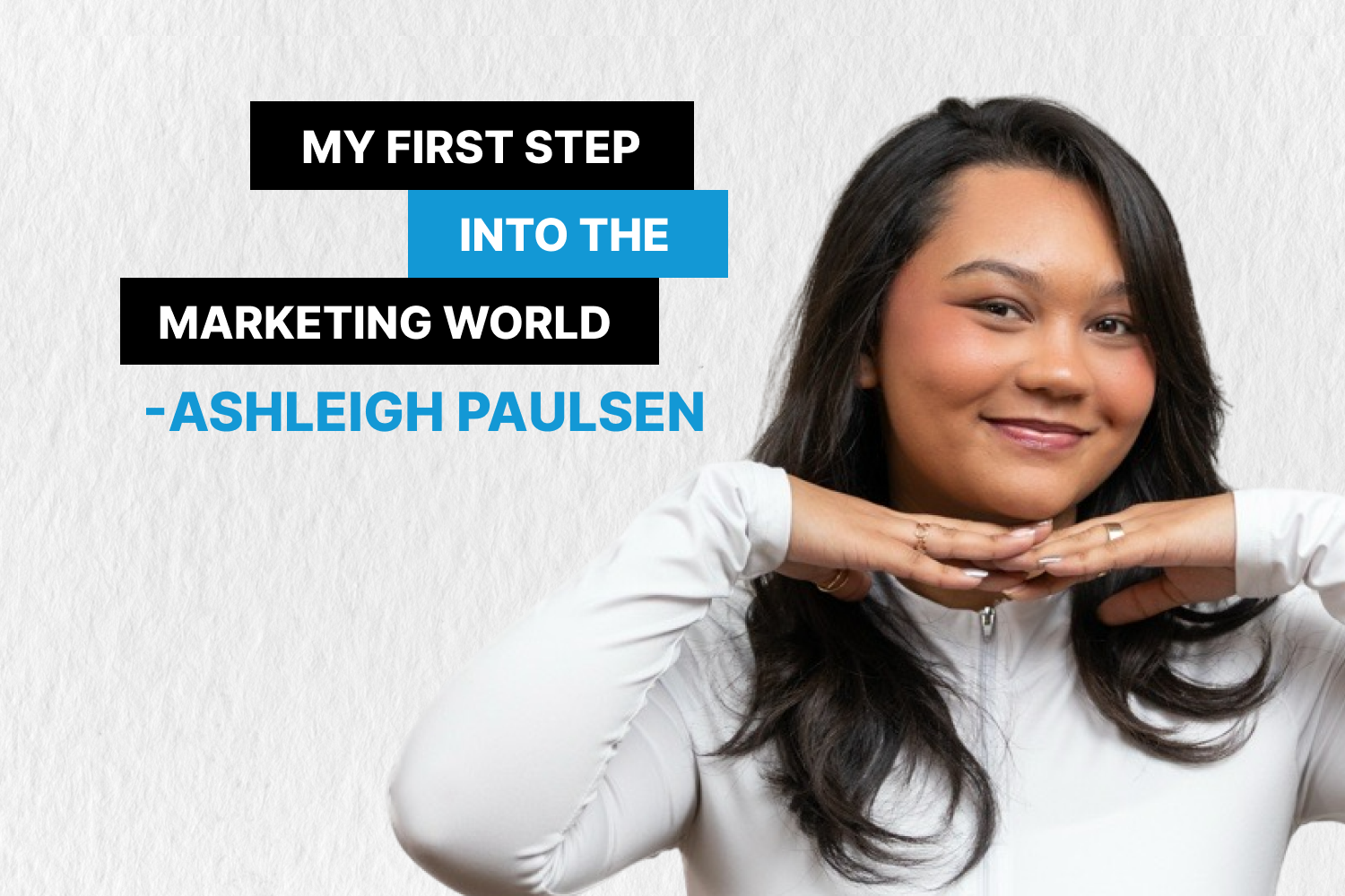 Ashleigh Paulsen Marketing Assistant Big Beard Web Solutions